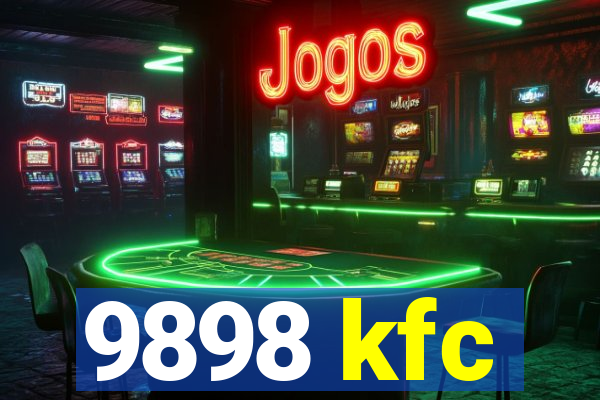 9898 kfc